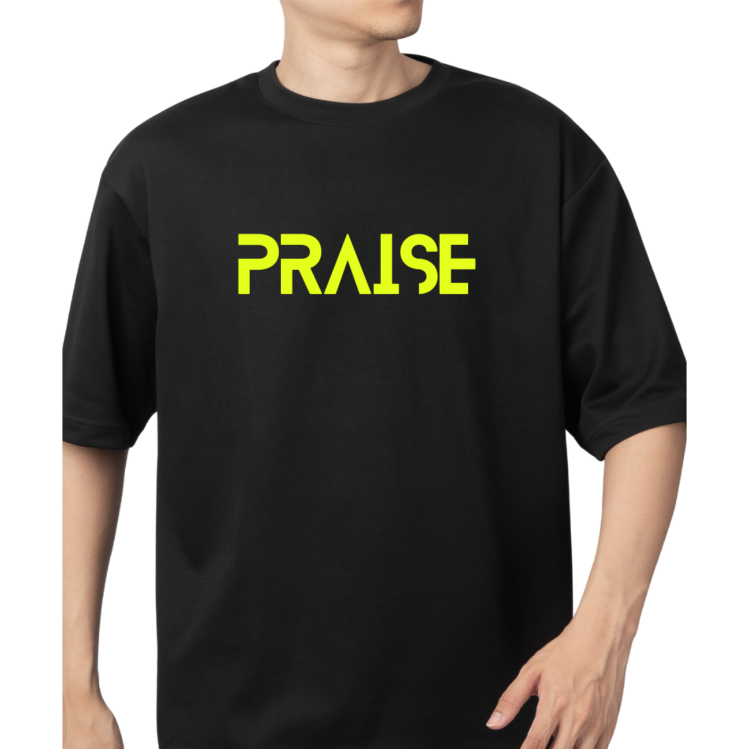 PRAISE Oversized Tshirt