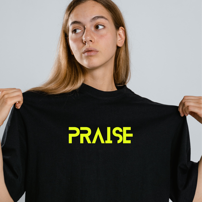 PRAISE Oversized Tshirt